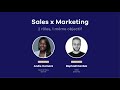 Expert insight 10  sales x marketing