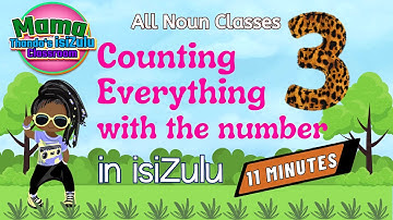 Zulu Numbers Counting with 3 | kuthathu | Beginner Zulu Lessons