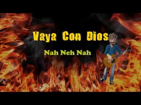Vaya Con Dios -  Neh nah neh (videolyrics)