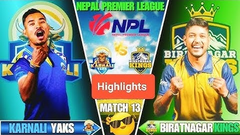 Biratnagar Kings VS Karnali Yaks Highlights HD #highlights #npl #karnaliyaks