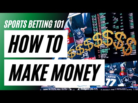 Sports Betting 101 | How To Make Money Betting on Sports | Sports Betting Explained