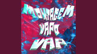 MONTAGEM VAPO VAP