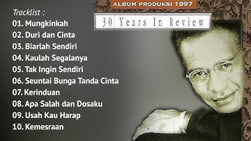 FULL ALBUM 30 YEARS IN REVIEW - BROERY MARANTIKA
