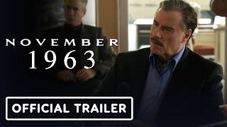 November 1963 - Official Trailer (2026) John Travolta, Robert Carlyle, Dermot Mulroney