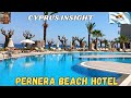 Pernera Beach Hotel, Pernera Cyprus - A Tour Around.