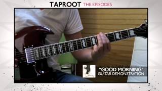 TAPROOT Mike DeWolf Guitar Riff Demonstrations