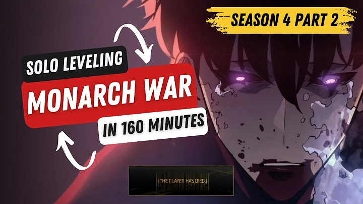 Solo Leveling Season 4 Part 2 - Monarchs War Arc Explained in 160 Minutes