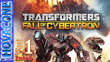 Transformers Fall of Cybertron | Part 1 Intro | Gameplay Walkthrough