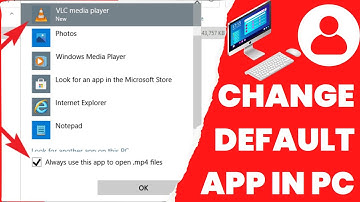 How to Change Default App for File Extensions on Your PC