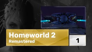 Homeworld 2 Remastered (часть 1)