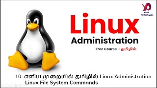 10-எளிய முறையில் தமிழில் லினக்ஸ் Administration | Linux file system commands with examples