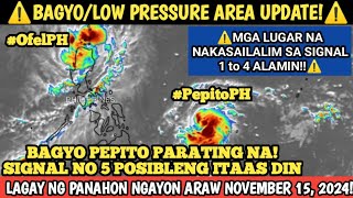 Bagyo Pepito: Signal No 5 Posible Itaas Muli| November 15, 2024 Weather Update Lagay Ng Panahon