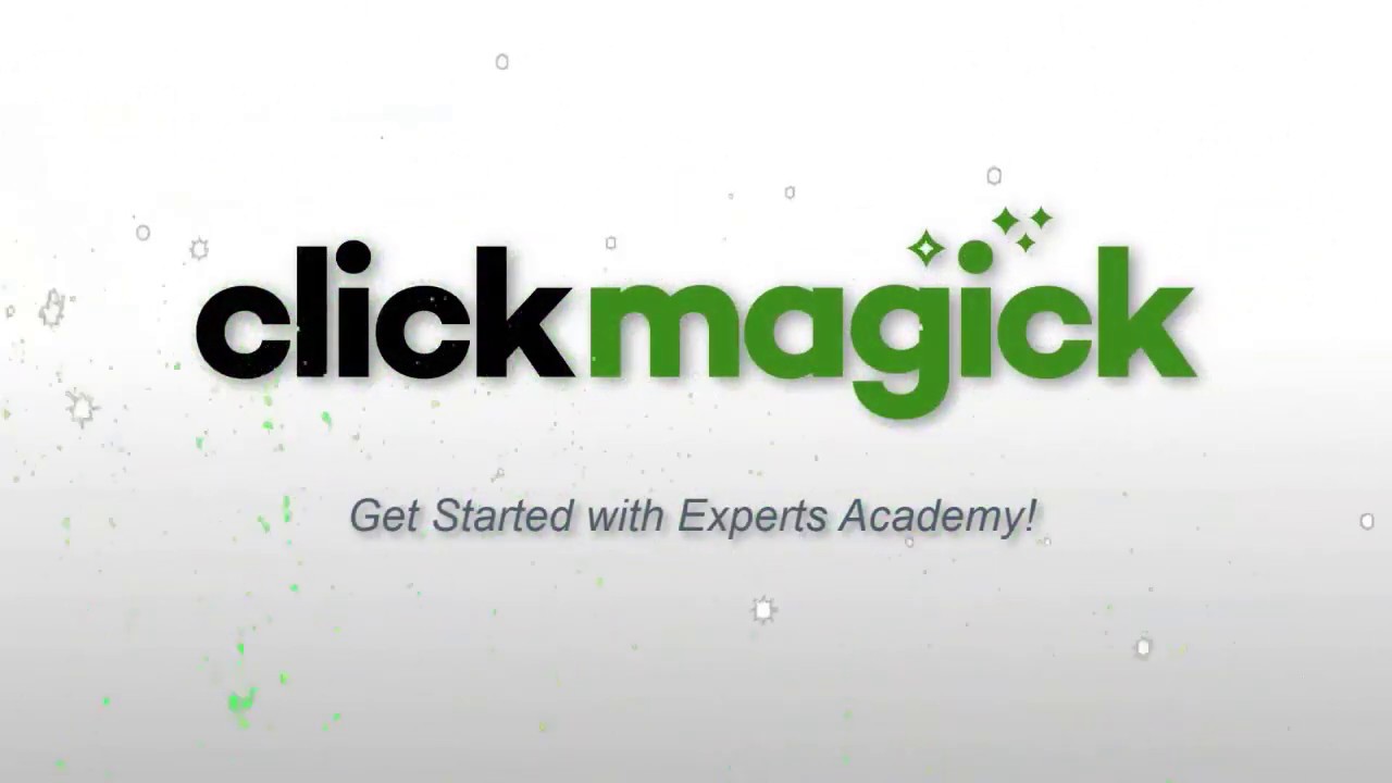 Click magick Experts academy free courses  2020