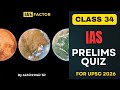UPSC Prelims Daily MCQ's from Current Affairs | Class 34 | UPSC 2026 | Akhil R Nair Sir | IAS Factor