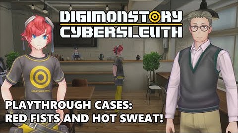 Digimon Story Cyber Sleuth: Cases - Red Fists and Hot Sweat!