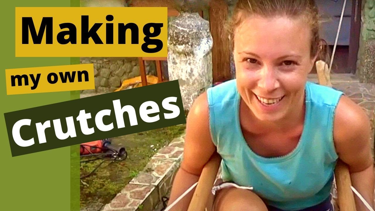 Making my own Crutches :'-D -"This is NOT a tutorial" - DIY