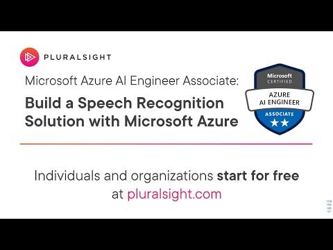 Build a Speech Recognition Solution with Microsoft Azure (AI-102: Microsoft Azure AI Engineer)