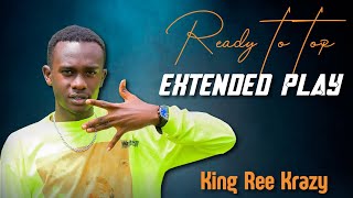 Ree Krazy - CROWN (Official audio )Ready To Top EP