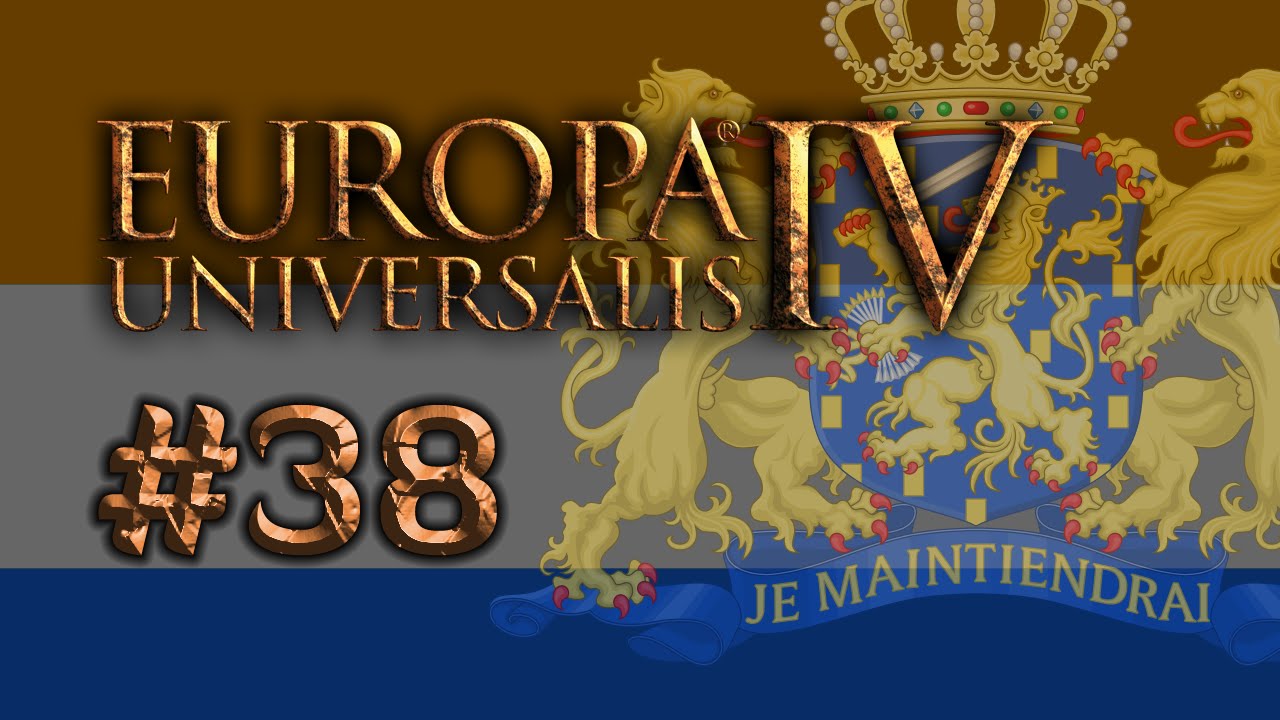 EU4 Holland Part 38 War of the Protestant League YouTube