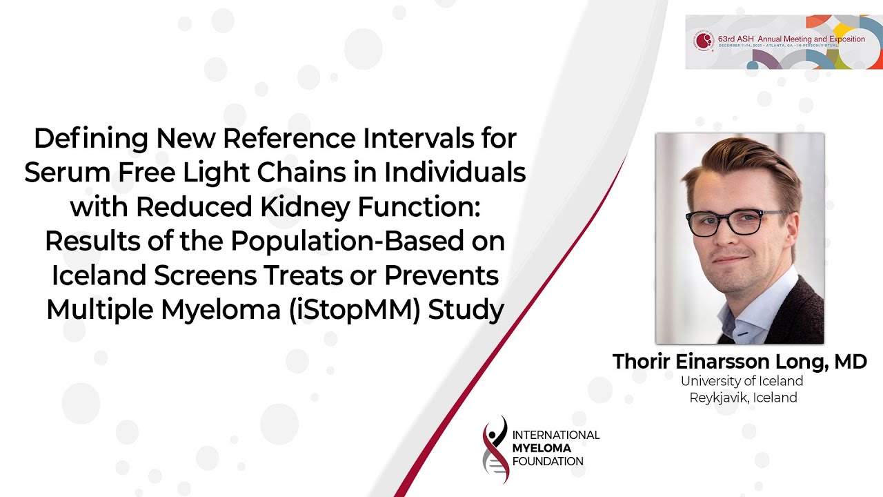 Defining New Reference Intervals for Serum Free Light Chains in Individuals  with Reduced Kidney Function: Results of the Population- Based on iStopMM  Study