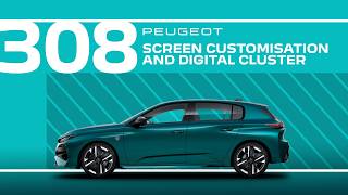 Peugeot Tutorials 308 And 308 Sw Screen Customisation And Digital Cluster
