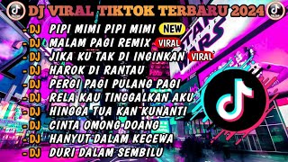 DJ VIRAL TIKTOK TERBARU 2024 || FULL ALBUM 🎵 FULL BASS