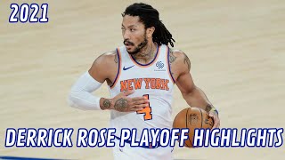 Derrick Rose | NBA Playoffs Highlights 2021