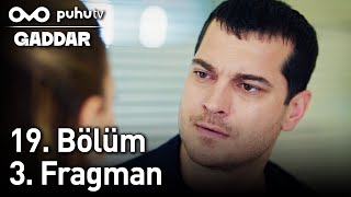 Gaddar 19. Bölüm 3. Fragman