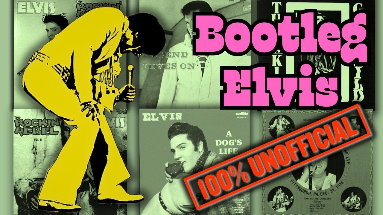 Bootleg Elvis: Unboxing The Ultimate Guides To Unofficial Vintage Vinyl