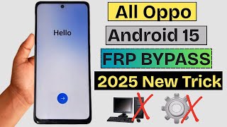 All OPPO Android 14 Google Account/ FRP Bypass 2025 - All oppo *#899# code not working