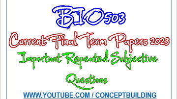 BIO503 vu Current Past Paper Important Repeated Questions