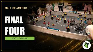 Mall of America 2026 Semifinals Finals VEX V5 OVERRIDE