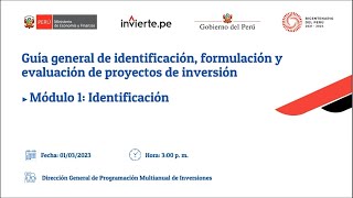 Guía General de identificación, formulación y evaluación de proyectos de inversión: Identificación.
