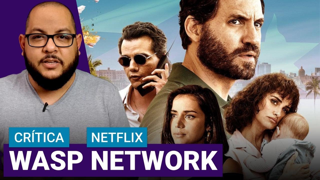 Wasp Network: Rede de Espiões - Filme 2019 - AdoroCinema