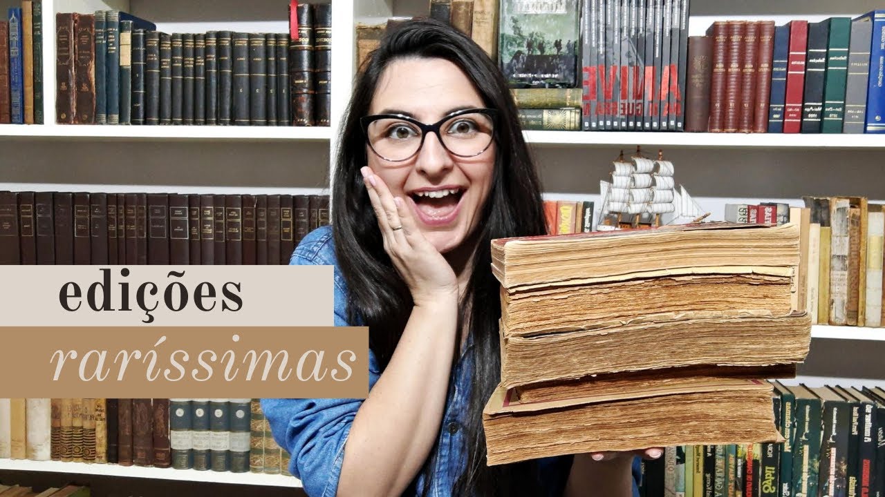 MINHA COLEÇÃO DE LIVROS ANTIGOS E RAROS | Estante da Lullys