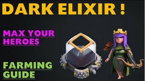 💥Fastest method💥to get more dark ELIXIR !Max Your💥Heroes 2017