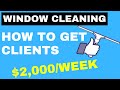 How To Get WINDOW Cleaning CLIENTS (Marketing With No Money)