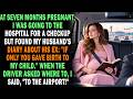 Seven Months Pregnant, I Found My Husband's Diary: "If Only You Were Carrying My Child Right Now..."