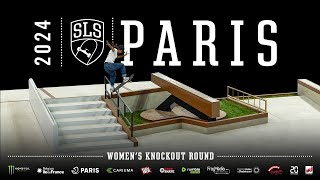 2024 SLS Paris: Women's Knockout Round by SLS 10,935 views 1 month ago 1 hour, 32 minutes