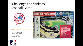 Challenge the Yankees Baseball Game