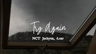 Use Earphone Nct Jaehyun, D.ear - Try Again But Its Raining English Lyrics