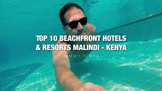 Top Beachfront Hotels & Resorts MALINDI - KENYA - AFRICA