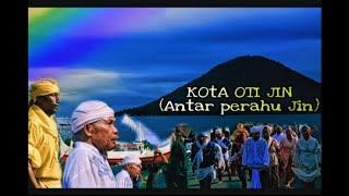 (full)BEGINILAH CARA KAMI ORANG TIDORE RUM MENGANTAR OTI JIN ( PERAHU JIN)