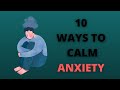 10 natural ways to calm ANXIETY | The Top 10 Tales