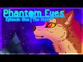 Phantom Eyes | Episode One - Wolf Animation