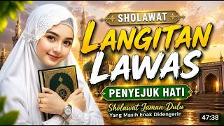 SHOLAWAT LANGITAN LAWAS PALING MERDU Kumpulan Sholawat Jawa Lawas Sepanjang Masa