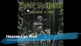 Iron Maiden - Heaven Can Wait