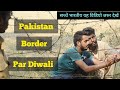 Pakistan border par diwali  diwali special  hum haryanvi comedy 2019