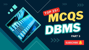 Top 25+ MCQs on database management system | part 3 #databasemanagement #database #computerscience