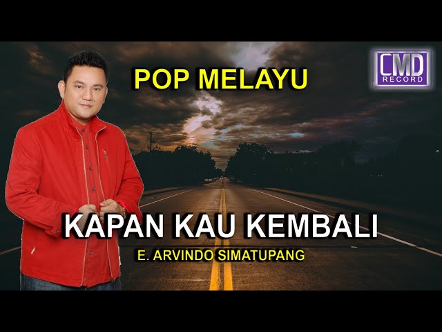 ARVINDO - KAPAN KAU KEMBALI class=